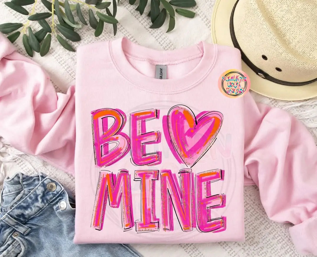 Be Mine in Bright Pink Hand-Painted Letters