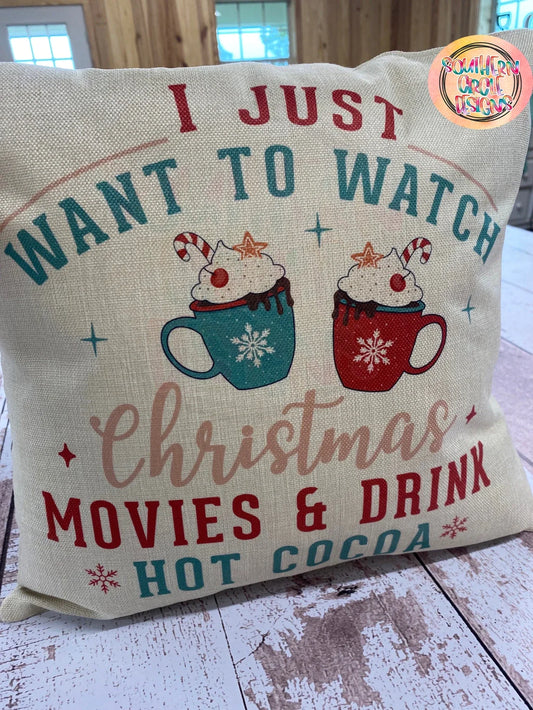 I just want to Watch Christmas Movies